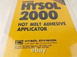 Dexter HYSOL 2000 Hot Melt Adhesive Applicator New Old Stock Unopened 120V