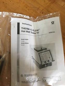 Graco T7 Therm-O-Flow Hot Melt Tank Part #234251